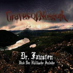 Graves Of Nosgoth : Dr. Fausten (und der Höllische Anleihe)